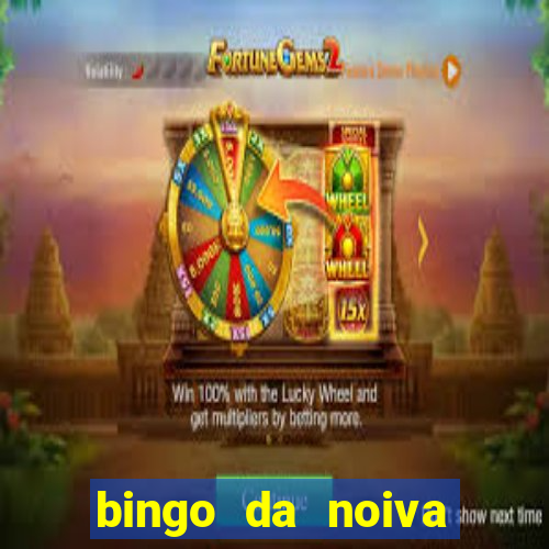 bingo da noiva para imprimir